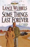 Some Things Last Forever (The Gentle Hills, Book 4) 1556614217 Book Cover