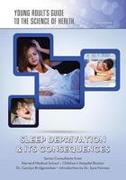 Sleep Deprivation  Its Consequences 1422230031 Book Cover