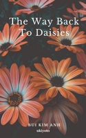 The Way Back To Daisies 9356455880 Book Cover