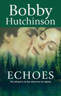 Echoes (Harlequin Reader's Choice) 037319854X Book Cover