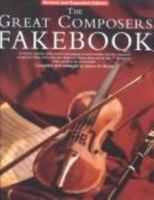 The Great Composers Fakebook 0825617022 Book Cover
