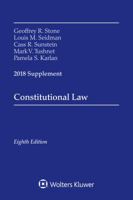 Constitutional Law: 2018 Supplement 1454894792 Book Cover