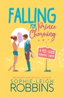 Falling for Prince Charming B09D5YT4TK Book Cover