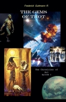 The Gems of Thot (The Chronicles of Ari) B0F647LT5Z Book Cover