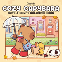 Cozy Capybara: Coloring Book for Adults and Kids (Cozy Spaces Coloring) B0GTTKY6LP Book Cover