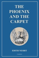 The Phoenix and the Carpet: Easy to Read Layout B0CVNPRFGR Book Cover