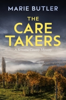 The Caretakers 0983146314 Book Cover