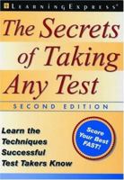 The Secrets of Taking Any Test 1576853071 Book Cover