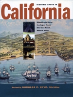 Historic Spots in California 0804717354 Book Cover