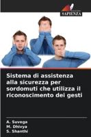 Sistema di assistenza alla sicurezza per sordomuti che utilizza il riconoscimento dei gesti 6209304567 Book Cover