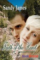 Faith of the Heart 1606014080 Book Cover