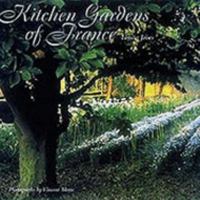 Kitchen Gardens of France 0500018251 Book Cover