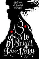 13 Ways to Midnight 1727652118 Book Cover