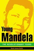 Young Mandela 0316035483 Book Cover