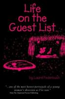Life on the Guest List 1412000270 Book Cover