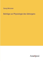 Beiträge zur Physiologie des Sehorgans 3382033542 Book Cover