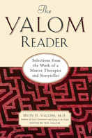 The Yalom Reader: Selections from the Work of a Master Therapist and Storyteller 0465036104 Book Cover
