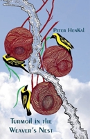 Turmoil in the Weavers Nest B0DY5NH5YR Book Cover