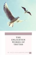 The Enlighten Words of Truths 1790950856 Book Cover