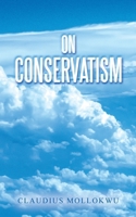 On Conservatism B0DPNG1GKZ Book Cover
