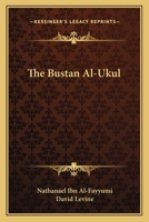 The Bustan Al-ukul 1018115498 Book Cover