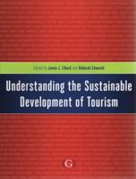 Understanding the Sustainable Development of Tourism 1906884137 Book Cover