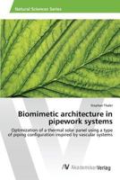 Biomimetic Architecture in Pipework Systems 3639881117 Book Cover