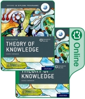 NEW IB Theory of Knowledge Print and Enhanced Online Course Book Pack 1382019602 Book Cover
