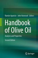 Handbook of Olive Oil: Analysis and Properties 146147776X Book Cover