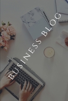 Business Blog: Notebook,Journal and Organizer,Quad paper,120 Page 1661354343 Book Cover