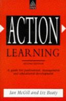 Action Learning: A Practitioner's Guide 0749405805 Book Cover