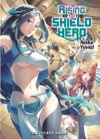 The Rising of the Shield Hero Volume 10 1944937269 Book Cover