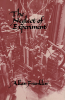 The Neglect of Experiment 0521379652 Book Cover