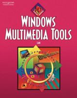 Windows Multimedia Tools: 10-Hour Series 0538432799 Book Cover