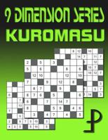9 Dimension Series: Kuromasu 150050226X Book Cover