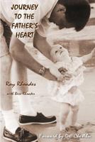 Journey to the Father's Heart 1463507208 Book Cover