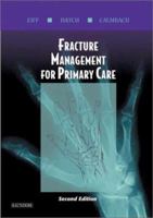 Fracture Management for Primary Care 072169344X Book Cover
