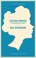 Zuleika Dobson 0749399163 Book Cover