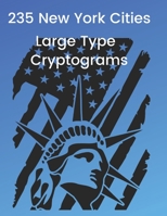 Cities of New York Cryptograms: LARGE PRINT B09B33HFFY Book Cover