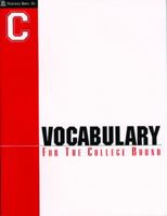 Vocabulary for the College Bound: Book C 1580492622 Book Cover