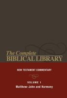 Complete Biblical Library: New Testament Commentary, Matthew-John and Harmony 1680311220 Book Cover