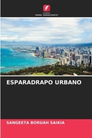 Esparadrapo Urbano (Portuguese Edition) 6208559138 Book Cover