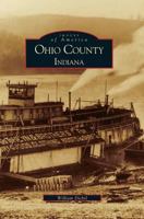 Ohio County, Indiana 0738518832 Book Cover
