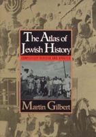 Jewish History Atlas 0880290188 Book Cover