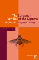 The European Families of the Diptera: Identification - Diagnosis - Biology 9050112455 Book Cover