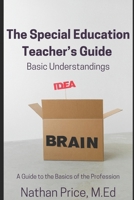 The Special Education Teacher's Guide: Basic Understandings B0DXW3RN4B Book Cover