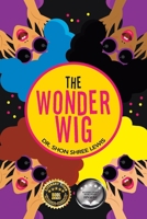 The Wonder Wig 1664149368 Book Cover