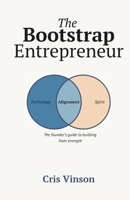The Bootstrap Entrepreneur 1644344254 Book Cover