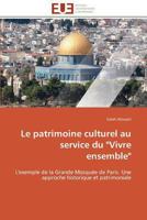 Le Patrimoine Culturel Au Service du Vivre Ensemble 3838180623 Book Cover