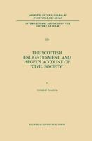 The Scottish Enlightenment and Hegel S Account of Civil Society 9401077355 Book Cover